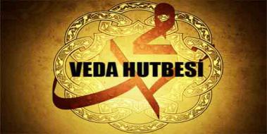 Veda Hutbesi İnsan Hakları Nelerdir? Veda Hutbesi İnsan Hakları